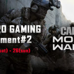 『Call of Duty Modern Warfare』のオンラインeスポーツ大会「GALAKURO GAMING Tournament#2」が2020年1月25日（土）1月26日（日）に開催